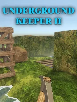Underground Keeper II