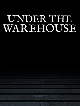 Under the Warehouse Cover