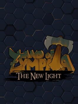 Land of Zympaia: The New Light