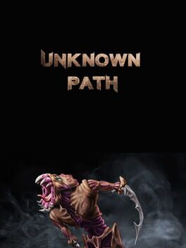 Unknown Path
