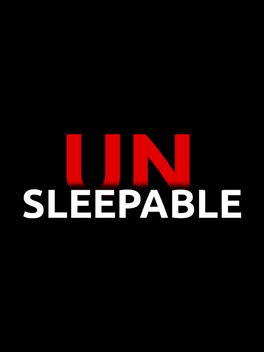 Unsleepable