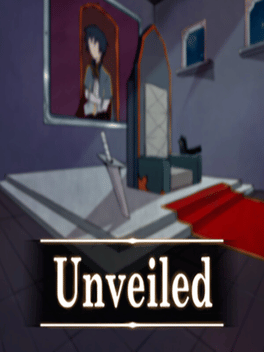 Unveiled