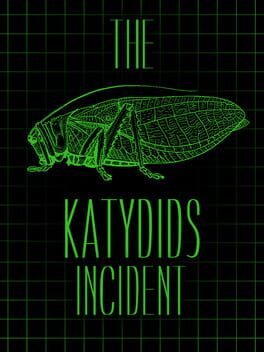 The Katydids Incident