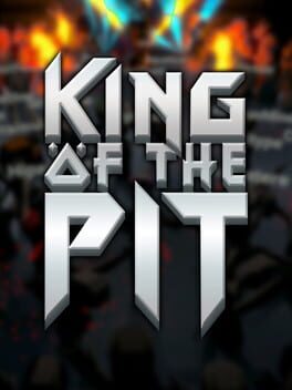 King of the Pit