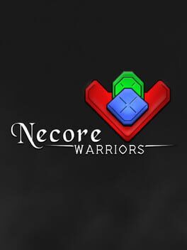 Necore Warriors