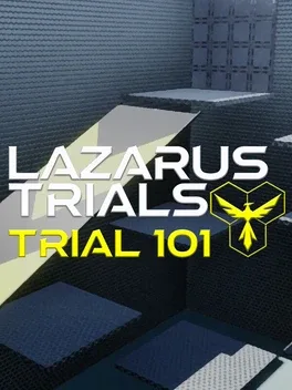 Lazarus Trials: Trial 101