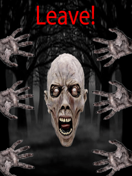 Leave!