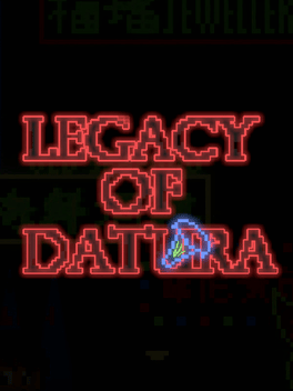 Legacy of Datura