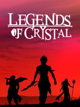 Legends of Crystal