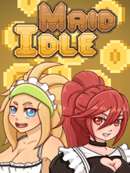 Maid Idle