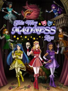 This Way Madness Lies Review: Sailor Moon Meets Shakespeare