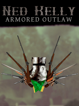 Ned Kelly: Armored Outlaw