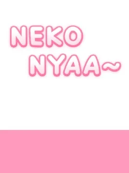 Neko Nyaa~
