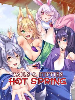 Tails & Titties: Hot Spring