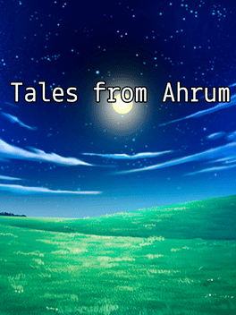 Tales from Ahrum
