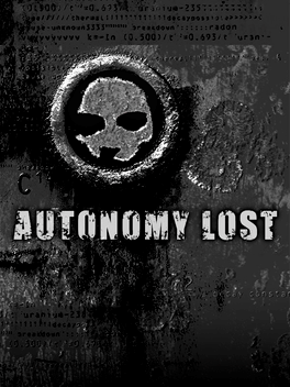 Autonomy Lost