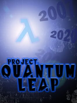Project: Quantum Leap