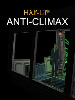 Half-Life: Anti-Climax