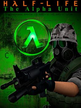 Half-Life: The Alpha Unit