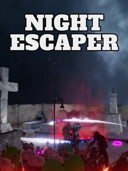 Night Escaper