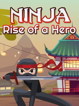 Ninja: Rise of a Hero Game Cover Artwork