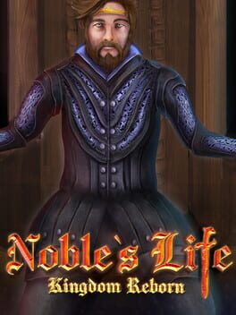 Cover of the game Noble's Life: Kingdom Reborn