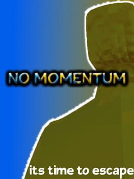 No Momentum