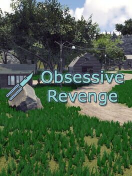 Obsessive Revenge