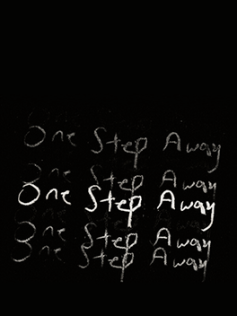 One Step Away