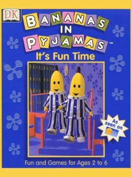 Bananas in Pajamas: It's Fun Time