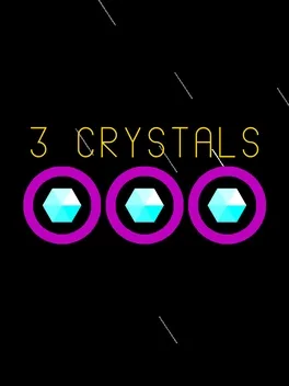 3 Crystals