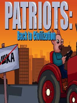 Patriots: Back to Civilization
