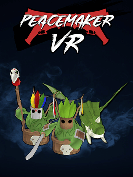 Peace Maker VR