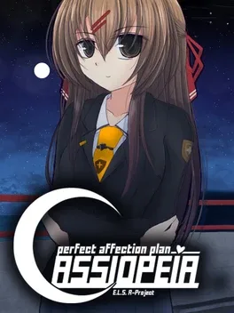 Perfect Affection Plan: Cassiopeia