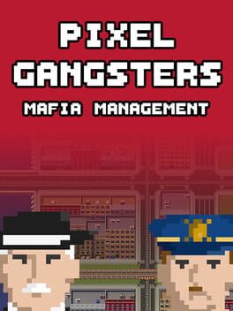 Pixel Gangsters Game Cover Artwork