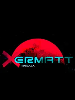 Xermatt Redux