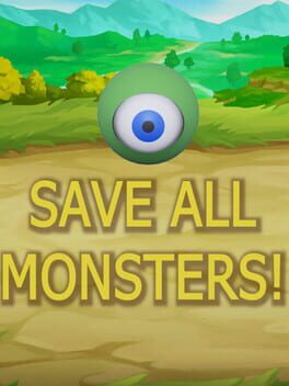 Save All Monsters!