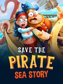 Save the Pirate: Sea Story