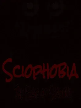 Sciophobia: The Fear of Shadows