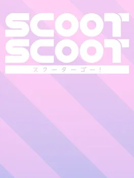 Scoot Scoot