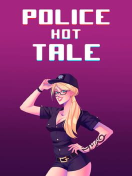 Police hot Tale