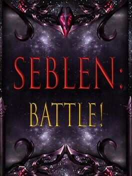 Seblen: Battle!