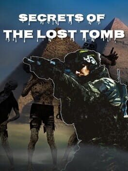 Secrets of the Lost Tomb