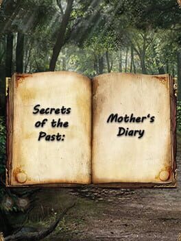 Secrets of the Past: Mother's Diary