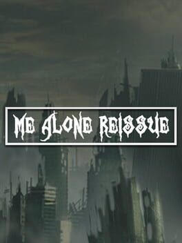 Me Alone Reissue