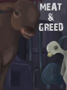Meat & Greed