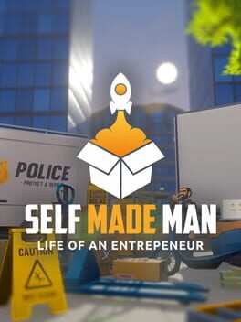 Self Made Man: Life of an Entrepreneur