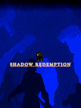 Shadow Redemption