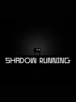 Shadow Running