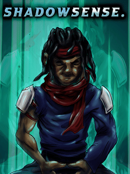 Shadowsense.